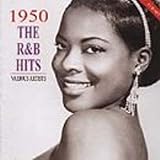 Review Various Artists  / The R&B Hits 1950