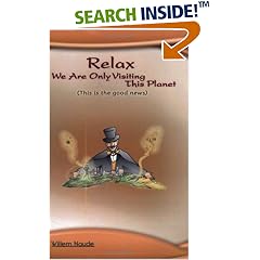 Relax, we are only visiting this planet