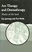 Art Therapy and Dramatherapy: Masks of the Soul (Art Therapies)