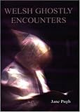 Welsh ghostly encounters