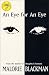 An Eye for an Eye