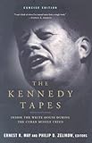 The Kennedy Tapes: Inside the White House during the Cuban Missile Crisis