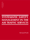 Systemic Safety Management in the Air Traffic Services