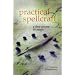 Practical Spellcraft: A First Course in Magic