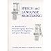 Speech and Language Processing: An Introduction to Natural Language Processing, Computational Linguistics and Speech Recognition (Prentice Hall Series in Artificial Intelligence)