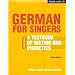 German for Singers (with CD-ROM)