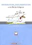 Information, documentation et veille juridiques