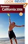 Frommer's California 2006 (Frommer's Complete Guides)
