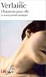Chansons pour elle et autres po�mes �rotiques