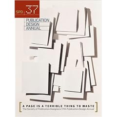 SPD 37th Publication Design Annual (Publication Design Annual, No. 37)