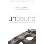 Unbound: A Practical Guide to Deliverance from Evil Spirits