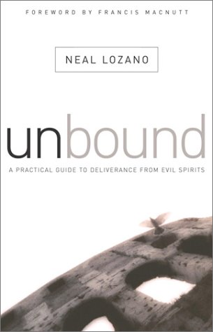 Unbound: A Practical Guide to Deliverance (from Evil Spirits) under Protestantism in The Books Store