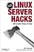 Books : Linux Server Hacks