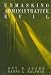 Books : Unmasking Administrative Evil (Rethinking Public Administration)