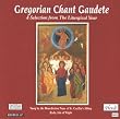 Gregorian Chant Gaudete