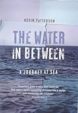 The Water in Between