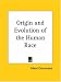 Book Origin and Evolution of the Human Race