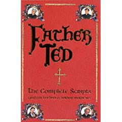"Father Ted": The Complete Scripts