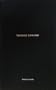 Thomas Demand: Processo Grottesco / Yellowcake