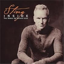 Sting - Inside - The Songs of Sacred Love (Jewel Case)