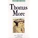 Thomas More. Un homme pour toutes les saisons