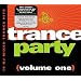 Trance Party, Vol. 1