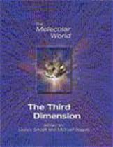 The Third Dimension (The Molecular World)