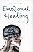 Books : Emotional Healing: Complementary Solutions for a Stress-free Life