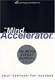 The Mind Accelerator: Your Lexicon for Success