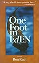 One Foot in Eden: A Novel