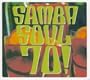Samba Soul 70!