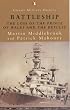 Battleship: The Loss of the "Prince of Wales" and the "Repulse" (Penguin Classic Military History)