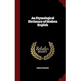 an etymological dictionary of modern english