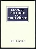 Cezanne, the Steins and their circle