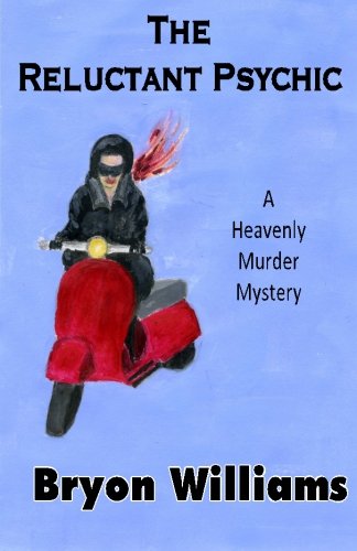 the reluctant psychic a heavenly murder mystery
