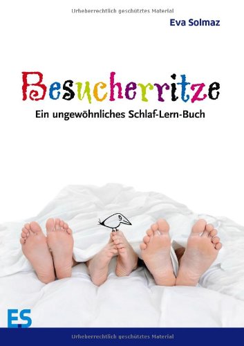 Books on Demand Besucherritze: Ein ungew&ouml;hnliches Schlaf-Lern-Buch