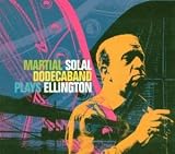 Revue Martial Solal  / Martial Solal Dodecaband Plays Ellington