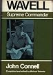 Wavell Supreme Commander