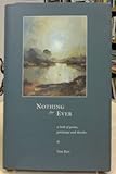 Nothing for ever : a book of poems, paintings and sketches
