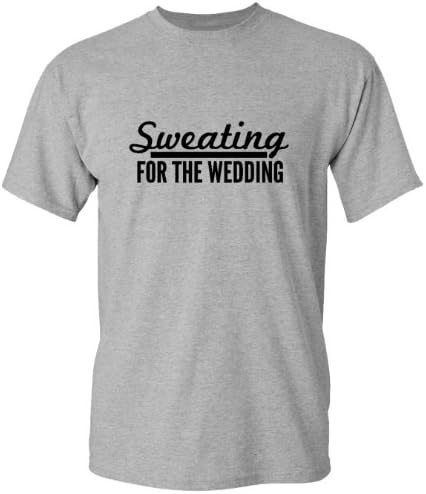 Wedding Tees Sweating For The Wedding (Black Print) Adult T-Shirt (Heather Grey, 2XL)