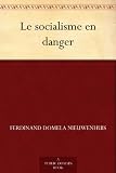Le socialisme en danger