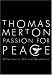 Books : Passion for Peace: Reflections on War and Nonviolence