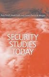 Security Studies Today