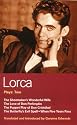Plays: "The Shoemaker's Wonderful Wife", "The Love of Don Perlimplin and Belisa in the Garden", "The Puppet Play of Don Christobel", "The Butterfly's ... Evil Spell", "When Five Years Pass" Vol 2