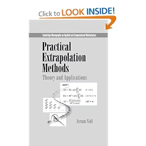Practical Extrapolation Methods: Theory and Applications Sidi A.