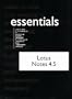 Lotus Notes 4.5 Essentials (Essential Series)
