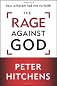 The Rage Against God