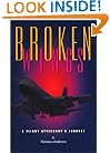 Broken Wings: A Flight Attendant's Journey