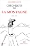 Chroniques de La Montagne, tome 1