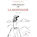 Chroniques de La Montagne, tome 1